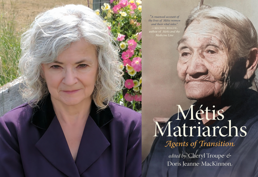 Dr. Doris MacKinnon and her book, Metis Matriarchs: Agents of Transition